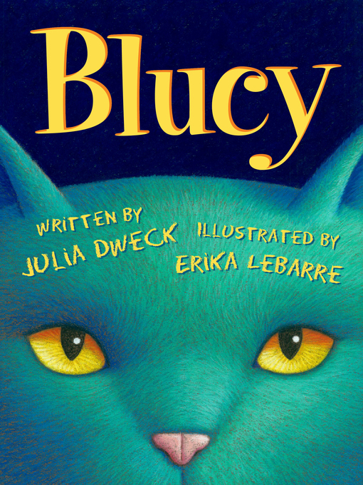 Title details for Blucy by Julia Dweck - Available